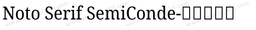 Noto Serif SemiConde字体转换
